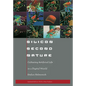 Silicon Second Nature: Culturing Artificial Life in a Digital World - Paperback