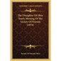 The Discipline Of Ohio Yearly Meeting Of The Society Of Friends (1876) - Paperback