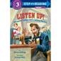 Listen Up!: Alexander Graham Bell's Talking Machine - Paperback