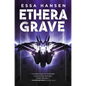 Ethera Grave - Paperback
