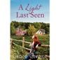 A Light Last Seen - Paperback
