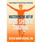 Mastering the Art of Race-Specific Training - Paperback