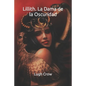 Lillith. La Dama de la Oscuridad - Paperback