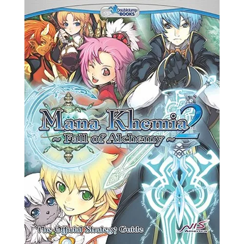 Mana Khemia 2: The Official Strategy Guide - Paperback