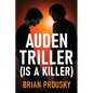 Auden Triller (Is A Killer) - Paperback