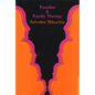 Families and Family Therapy - Hardcover