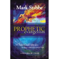 Prophetic Evangelism: When God Speaks to Those Who Don't Know Him - Paperback