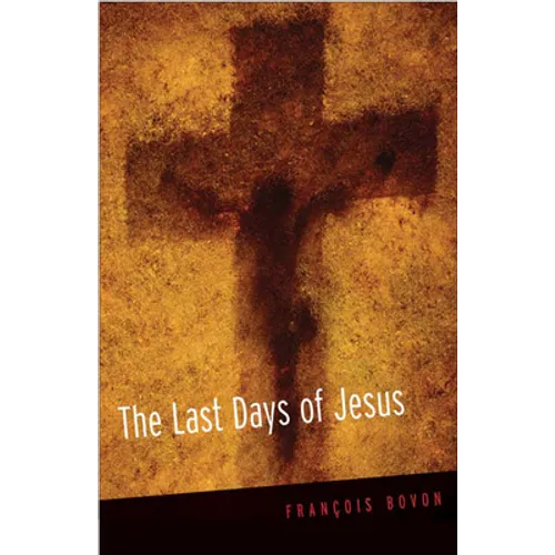 The Last Days of Jesus - Paperback