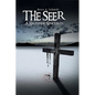 The Seer: A Haunting Sincerity - Paperback