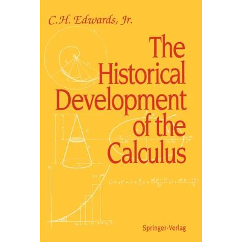 The Historical Development of the Calculus - Paperback
