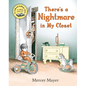 There's a Nightmare in My Closet - Hardcover