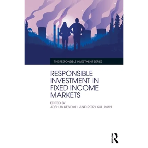 Responsible Investment in Fixed Income Markets - Paperback