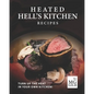 Heated Hell's Kitchen Recipes: Turn Up the Heat in Your Own Kitchen! - Paperback