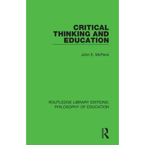 Critical Thinking and Education - Paperback