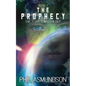 The Tuar Tums Trilogy: The Prophecy - Paperback