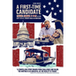 A First-time Candidate: Tragedy, Courage, and Hope in the 2019-20 U.S. Senate Race in Montana - Paperback