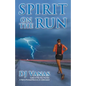 Spirit on the Run - Paperback