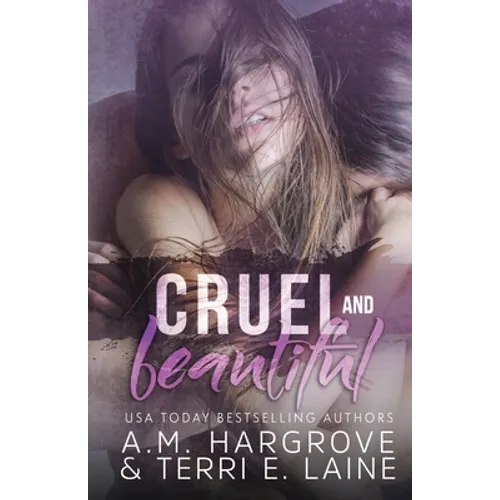 Cruel & Beautiful - Paperback