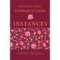 Instances: Selected Poems - Paperback
