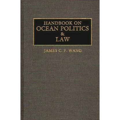 Handbook on Ocean Politics and Law - Hardcover