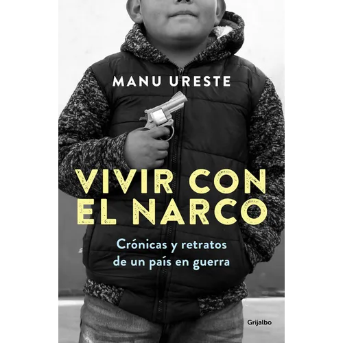 Vivir Con El Narco / Living with Narcos - Paperback