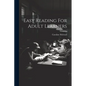 Easy Reading For Adult Learners - Paperback