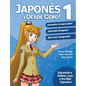 Japonés ¡Desde Cero! 1: Técnicas Probadas para Aprender Japonés para Estudiantes y Profesionales - Paperback