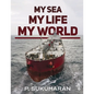 My Sea My Life My World - Paperback