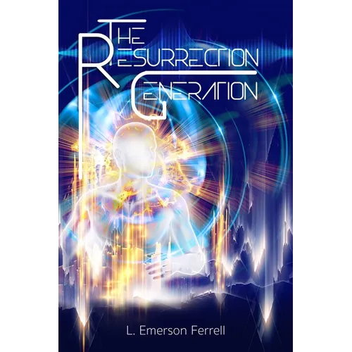 The Resurrection Generation - Paperback