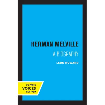 Herman Melville: A Biography - Paperback