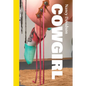 Cowgirl - Hardcover