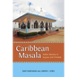 Caribbean Masala: Indian Identity in Guyana and Trinidad - Paperback