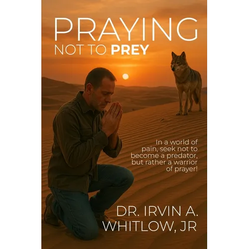 Praying Not To Prey - Paperback