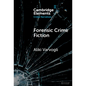 Forensic Crime Fiction - Hardcover
