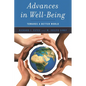 Advances in Well-Being: Toward a Better World - Paperback