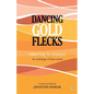 Dancing Gold Flecks - Paperback
