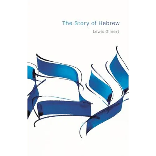 The Story of Hebrew - Paperback