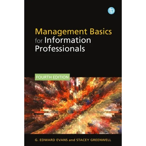 Management Basics for Information Professionals - Paperback