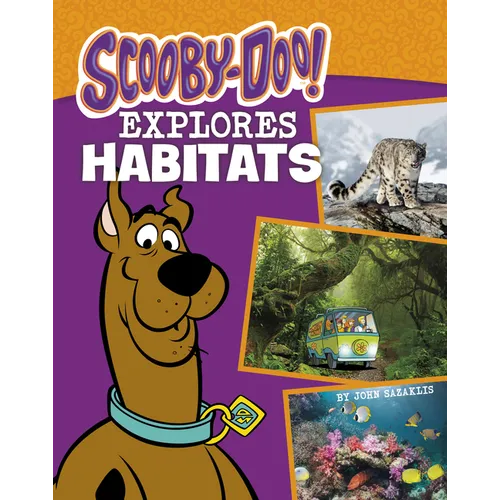 Scooby-Doo Explores Habitats - Hardcover