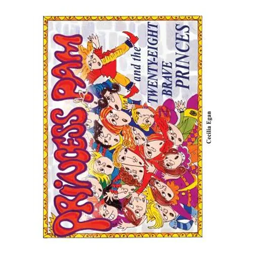 Princess Pam and the Twenty-Eight Brave Princes - Paperback