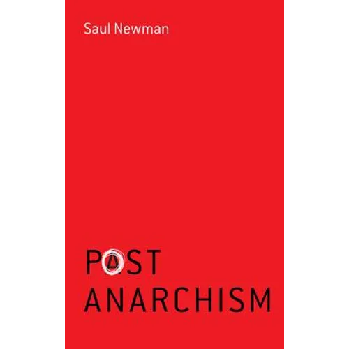 Postanarchism - Paperback