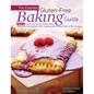 The Essential Gluten-Free Baking Guide Part 2 - Hardcover