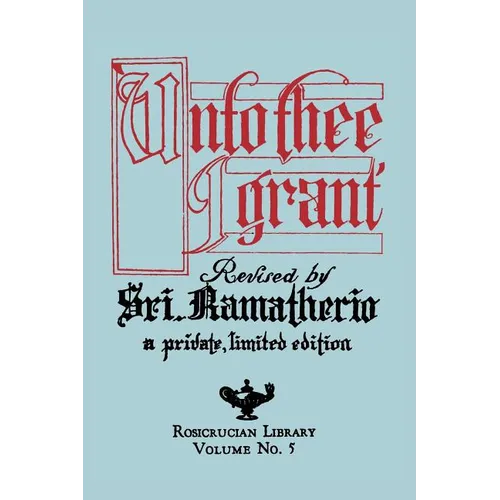 Unto Thee I Grant - Paperback