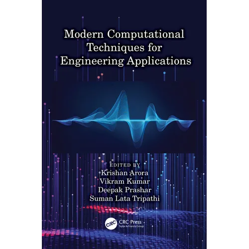 Modern Computational Techniques for Engineering Applications - Paperback
