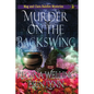 Murder on the Backswing (Large Print): A Cozy Witch Mystery - Paperback
