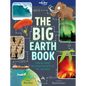 Lonely Planet Kids the Big Earth Book - Hardcover
