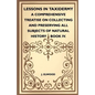 Lessons In Taxidermy - A Comprehensive Treatise On Collecting And Preserving All Subjects Of Natural History - Book IV. - Paperback
