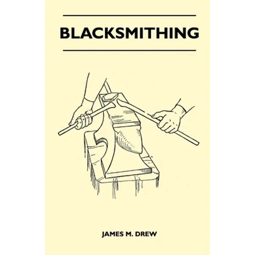 Blacksmithing - Paperback