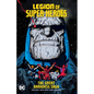 Legion of Super-Heroes: The Great Darkness Saga - Paperback