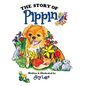 The Story of Pippin - Hardcover
